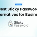 sticky password top alternatives for teams and businesses